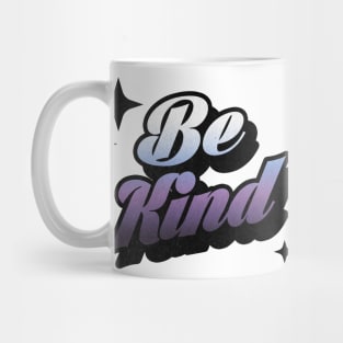 Be Kind -Retro Classic Typography Style Mug